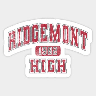 Ridgemont High '82 Sticker